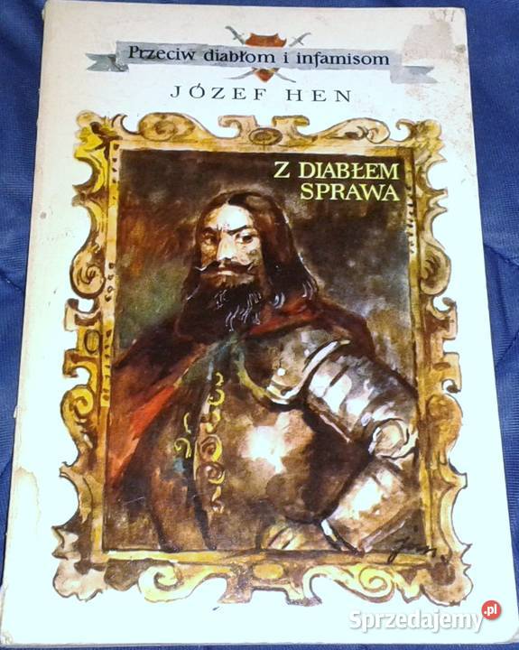 Z diabłem sprawa Józef Hen