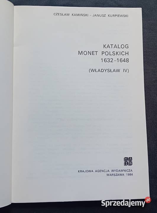 Cz Kamiński J Kurpiewski Katalog monet polskich ISBN 8303004778 wielkopolskie Koźminek