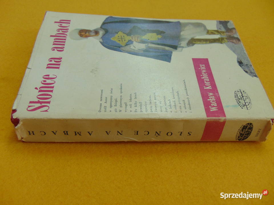 Słońce na ambach Wacław Korabiewicz życie codzienne, obyczaje lubelskie Lublin