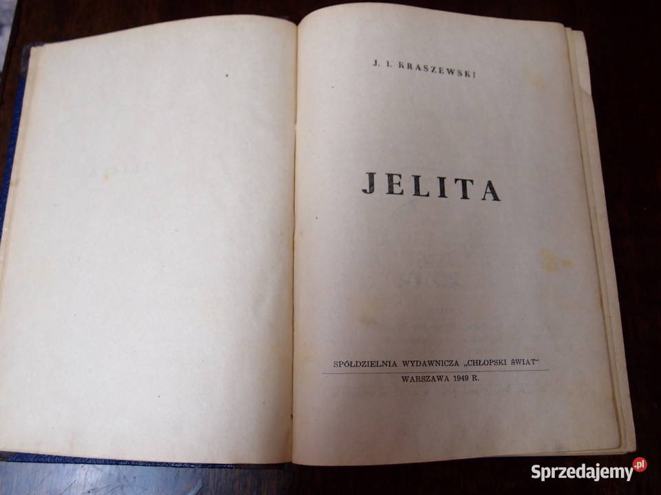 Jelita Ignacy Kraszewski wydanie z 1949r Łódź sprzedam