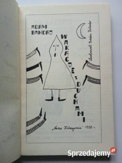 Wakacje z duchami Bahdaj Klub Siedmiu Przygód Książki dla dzieci łódzkie Łódź sprzedam