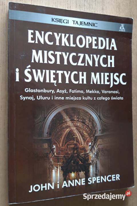 Encyklopedia mistycznych i świętych miejsc