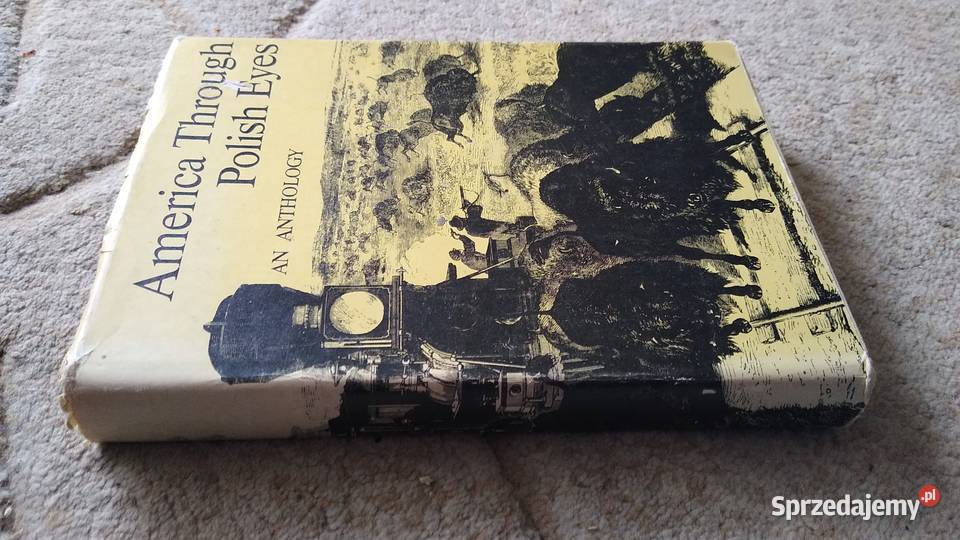 America through Polish eyes an antology Gdańsk