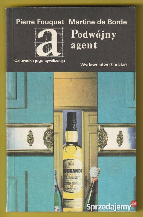 PODWÓJNY AGENT PIERRE FOUQUETMARTINE DE BORDE