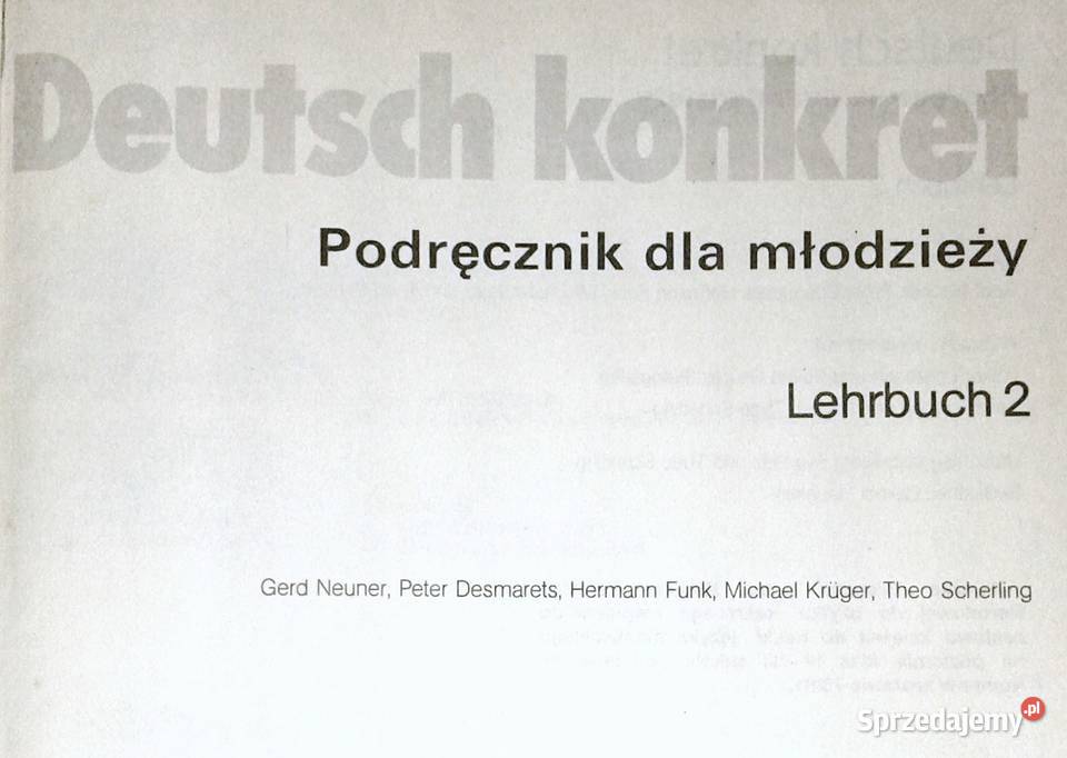 Deutsch konkret Podręcznik młodzieży Lehrbuch 2 Chełm sprzedam