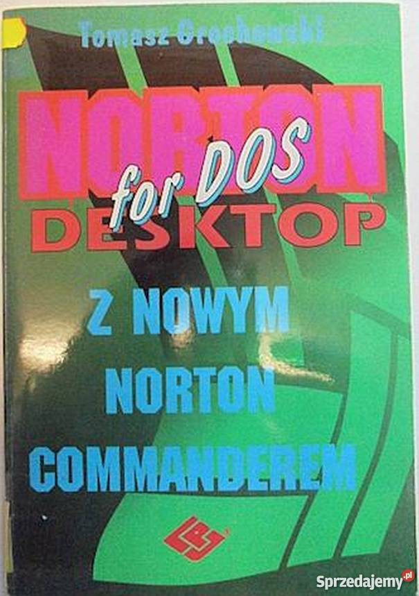 NORTON DESKTOP FOR DOS GROCHOWSKI T sprzedam