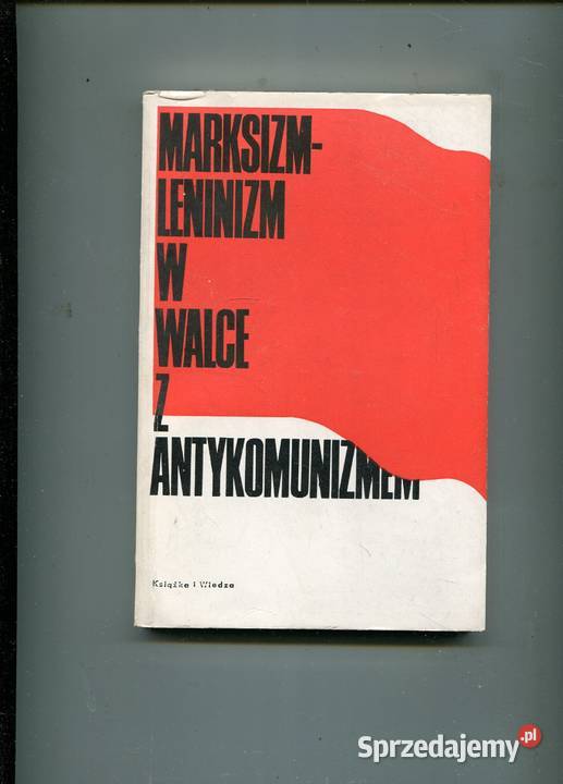 Marksizm leninizm w walce z antykomunizmem Pozostałe Szczecin