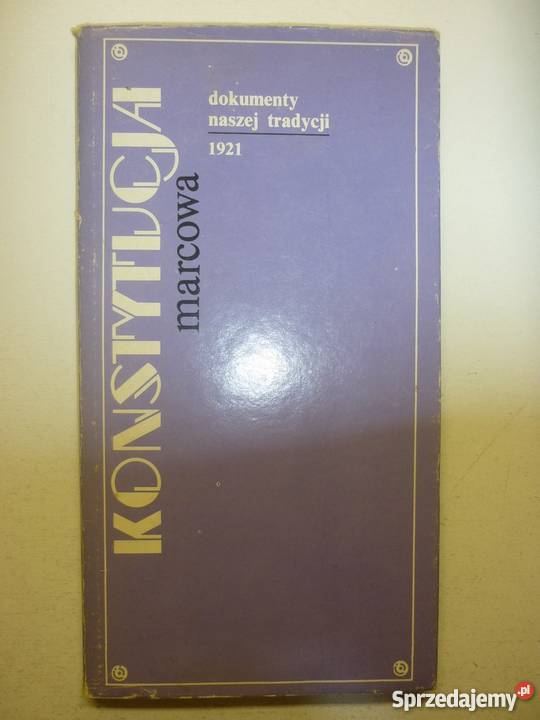 KONSTYTUCJA MARCOWA 1921 Łódź