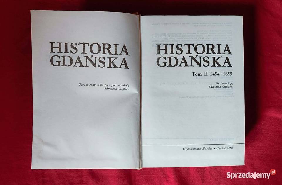 Historia Gdańska Tom 2 14541655 Edmund Cieślak Gdańsk