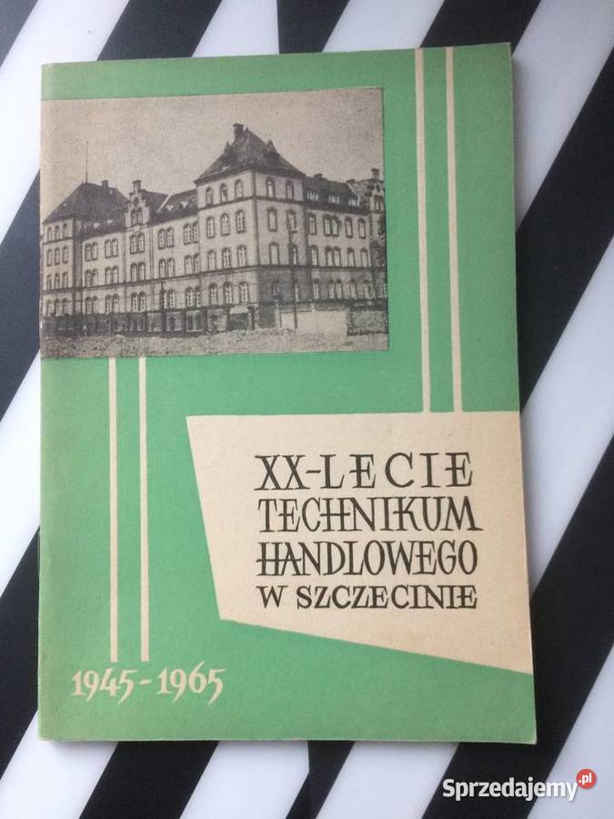 3612 XXLecie Technikum Handlowego W Szczecinie Szczecin