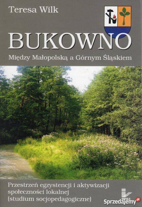 BUKOWNO MIĘDZY MAŁOPOLSKĄ A GÓRNYM ŚLĄSKIEM kujawsko-pomorskie Włocławek