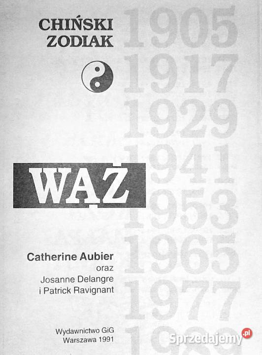 Zodiak Chiński Wąż Catherine Aubier lubelskie Chełm sprzedam