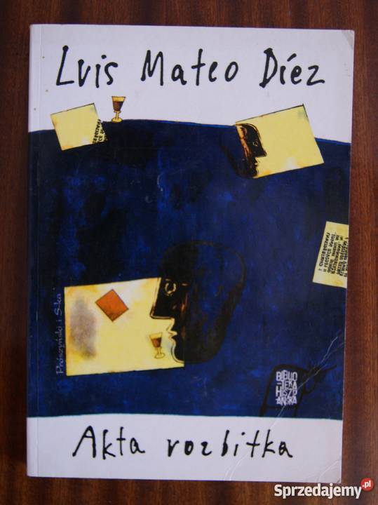 Luis Mateo Diez Akta rozbitka