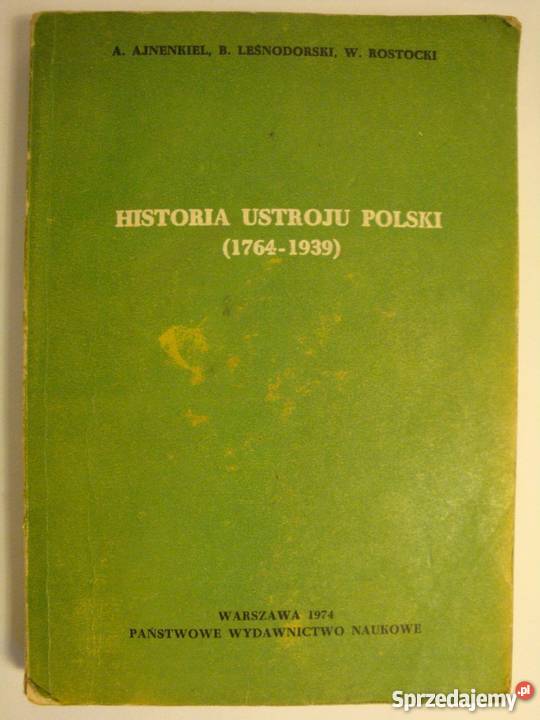 HISTORIA USTROJU POLSKI 17641939 Łódź sprzedam