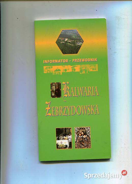 Kalwaria Zebrzydowska Informator Przewodnik sprzedam