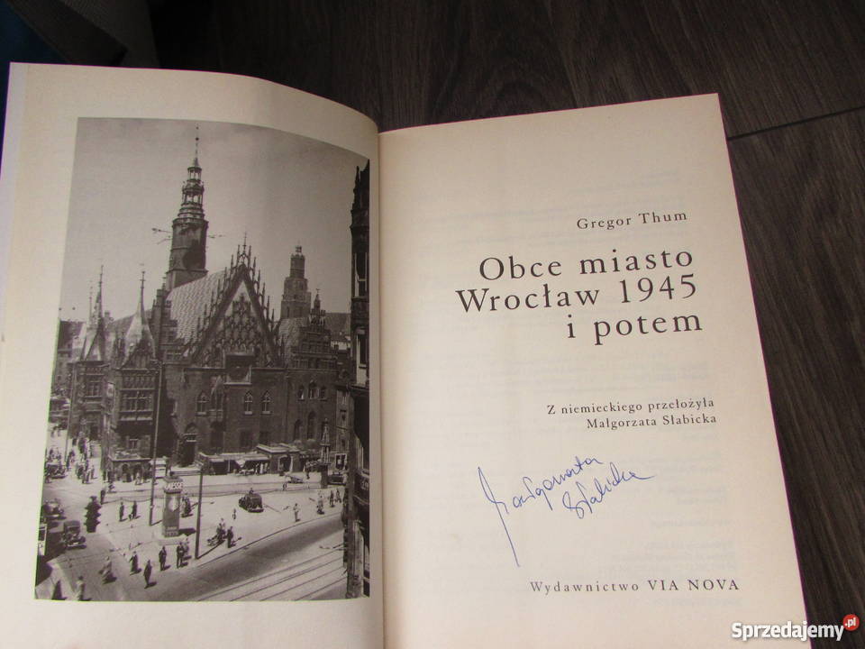 Obce miasto Wrocław 1945 i potem