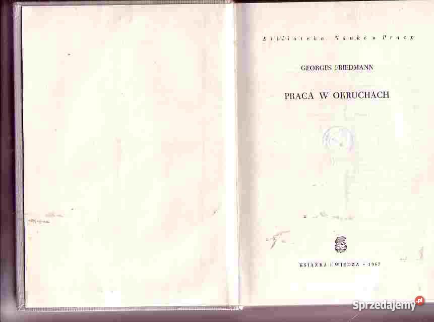 3133 W OKRUCHACH GEORGES FRIEDMANN małopolskie Czyrna