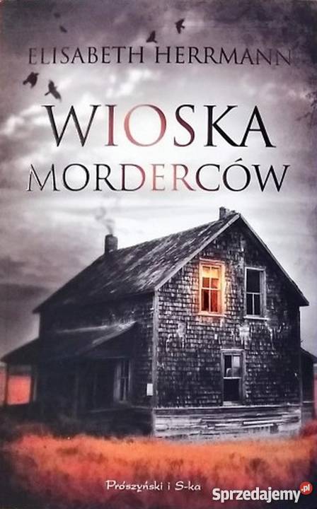 WIOSKA MORDERCÓW HERRMANN ELISABETH Włocławek