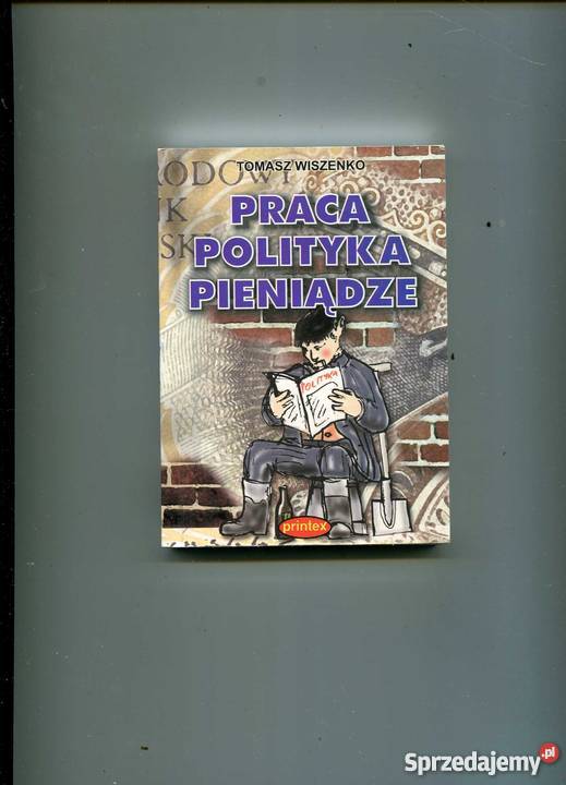 Praca polityka pieniądze Szczecin