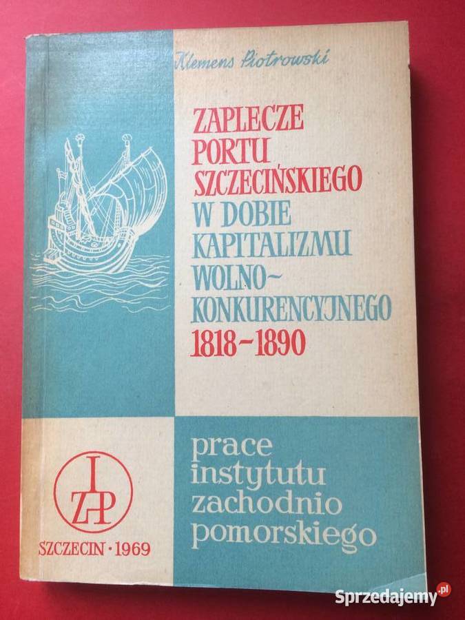 3254 Zaplecze Portu Szczecińskiego W Latach Szczecin