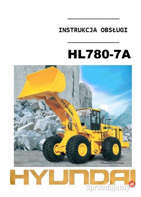 Hyundai HL7807A instrukcja obsługi DTR Kielce sprzedam