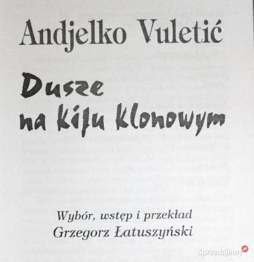 Dusze na kiju klonowym Andjelko Vuletić Chełm