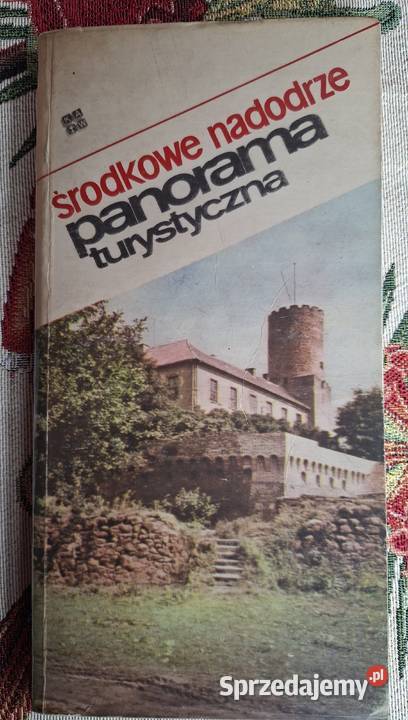 Środkowe nadodrze panorama turystyczna Antoni Kraków