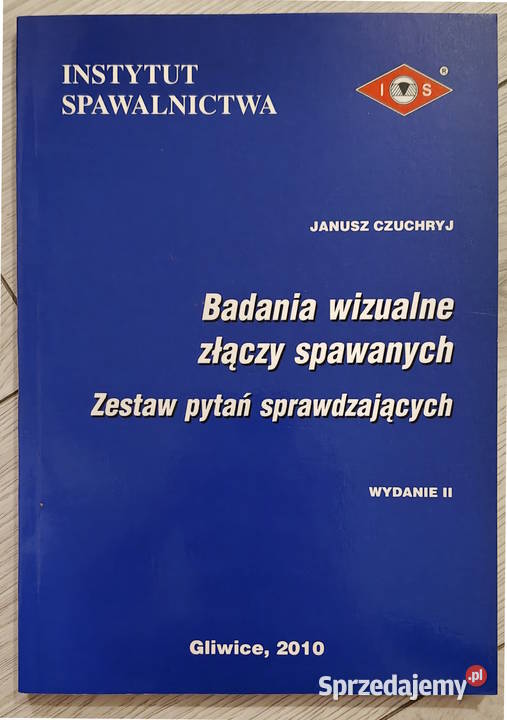 Badania wizualne złączy spawanych zestaw pytań