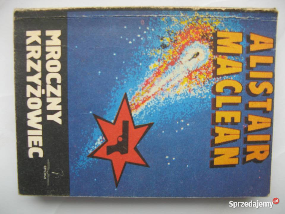 Mroczny Krzyżowiec Alistair MacLean Poznań