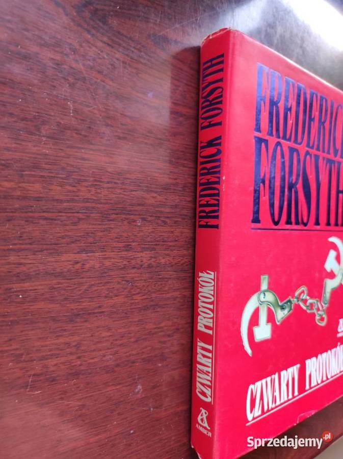 Frederick Forsyth Czwarty protokół twarda z obwolutą Pozostałe Kielce