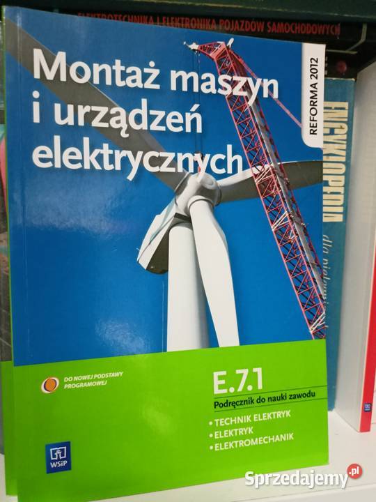 Montaż maszyn i urządzeń elektrycznych używane tradycyjny podręcznik Warszawa