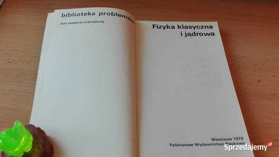 Fizyka klasyczna i jądrowa Kresin Dymus Gdańsk