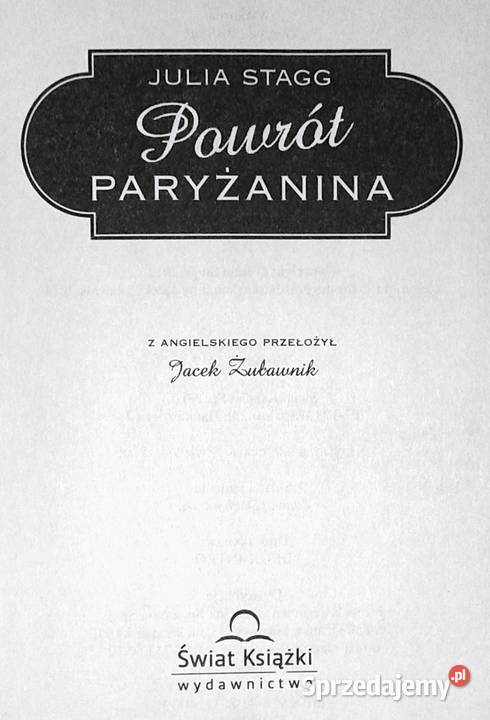 Powrót paryżanina Julia Stagg lubelskie Chełm