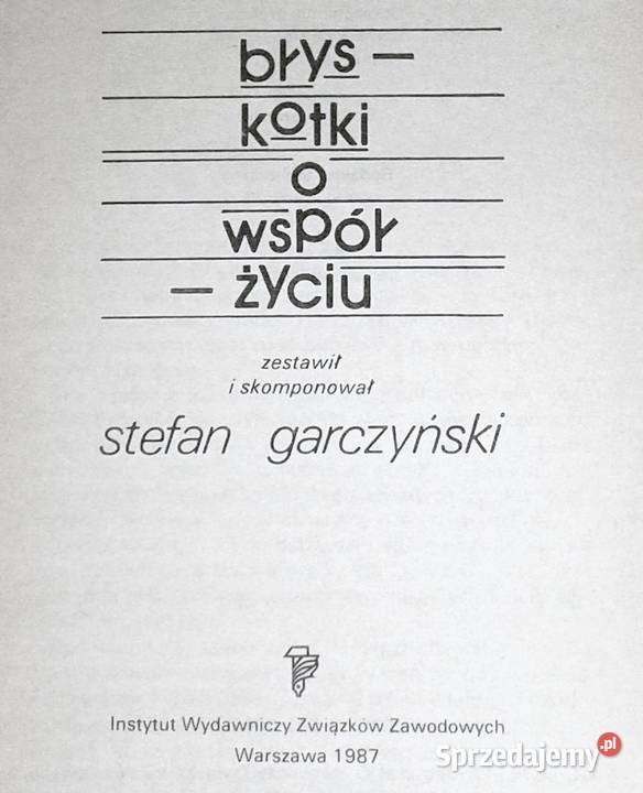 Błyskotki o współżyciu Stefan Garczyński Pozostałe sprzedam