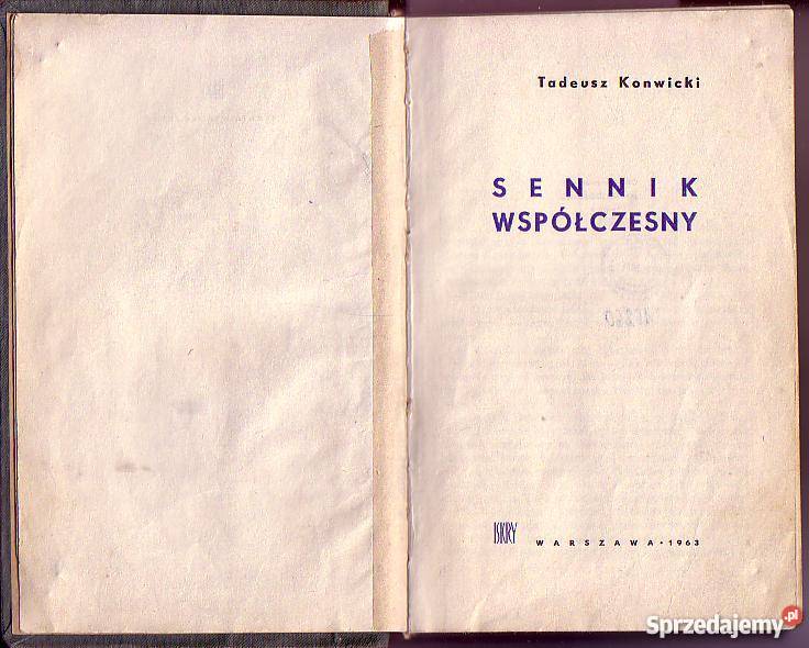 7066 SENNIK WSPÓŁCZESNY TADEUSZ KONWICKI małopolskie Czyrna