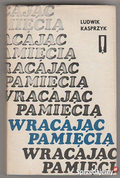 7405 WRACAJĄC PAMIĘCIĄ WSPOMNIENIA LEKARZA JEŃCA sprzedam