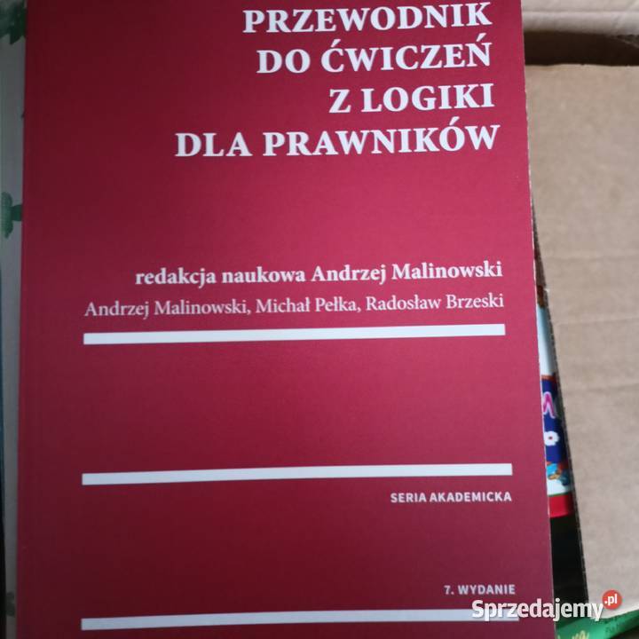 Przewodnik do ćwiczeń z logiki prawników książki prawo i administracja