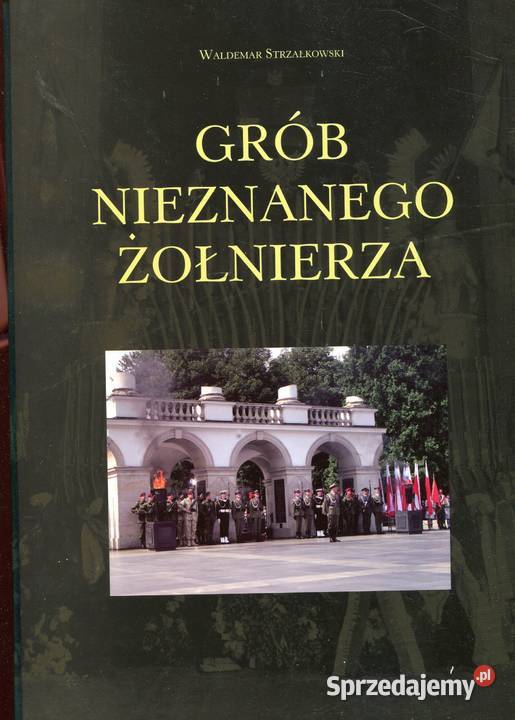 Grób Nieznanego Żołnierza Waldemar Strzałkowski twarda Szczecin