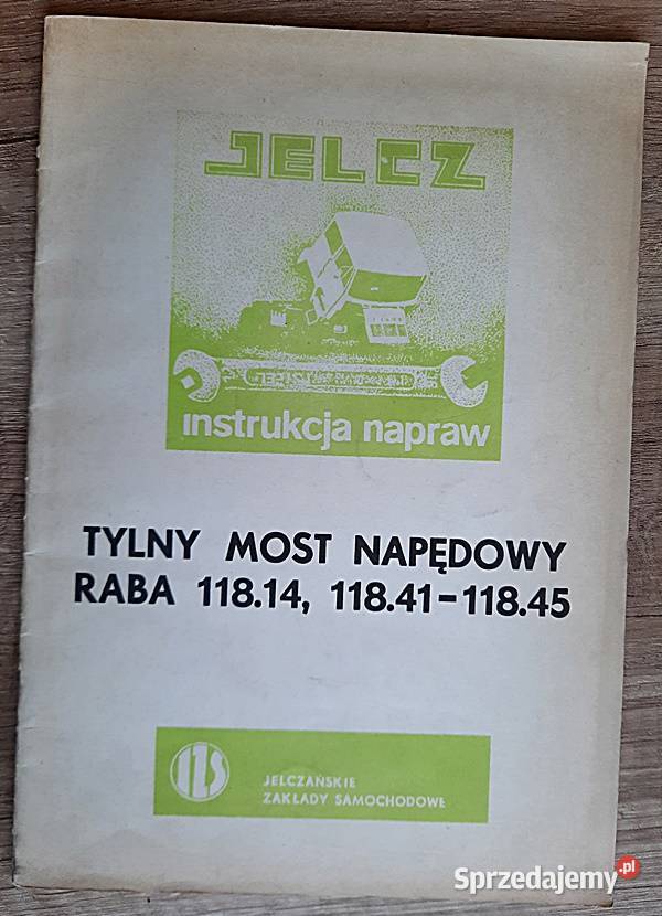 Instrukcja napraw tylny most napędowy Raba 11814 Poradniki, albumy i reportaże Ostrów Wielkopolski