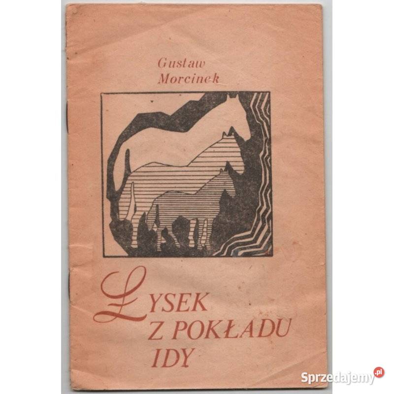 Łysek z pokładu Idy Morcinek Gustaw Zamość sprzedam