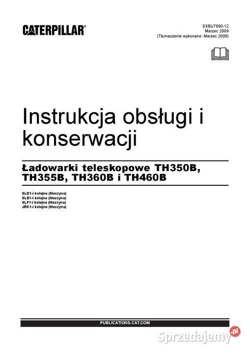 CATERPILLAR TH350B TH355B TH360B TH460B Kraków sprzedam