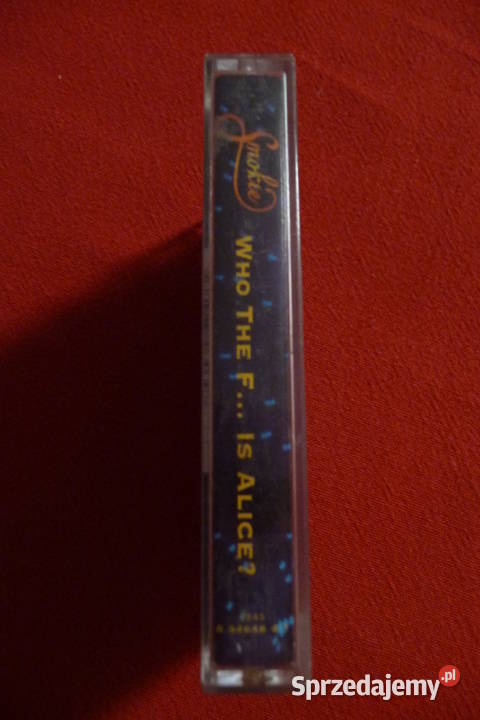 Smokie Who The F Is Alice The Party Hits kaseta kaseta Lublin sprzedam