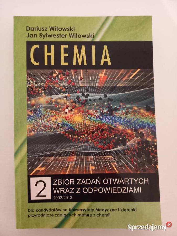 Chemia zbiór zadań maturalnych cz 1 cz 2 cz 3 sprzedam