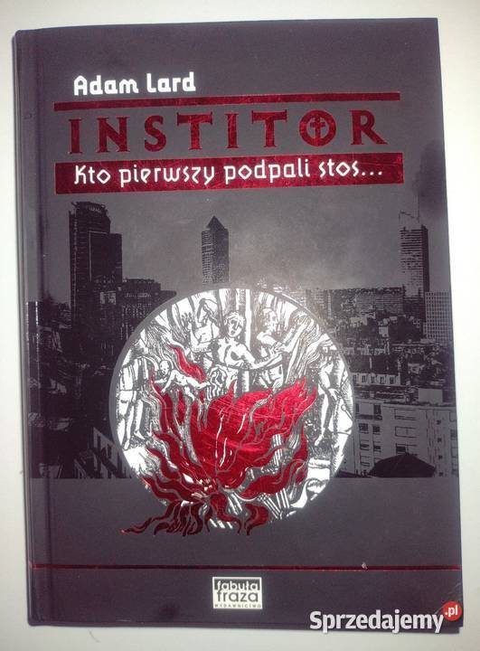 Sprzedam nową książkę książka Adam Lard Institor Międzyborów