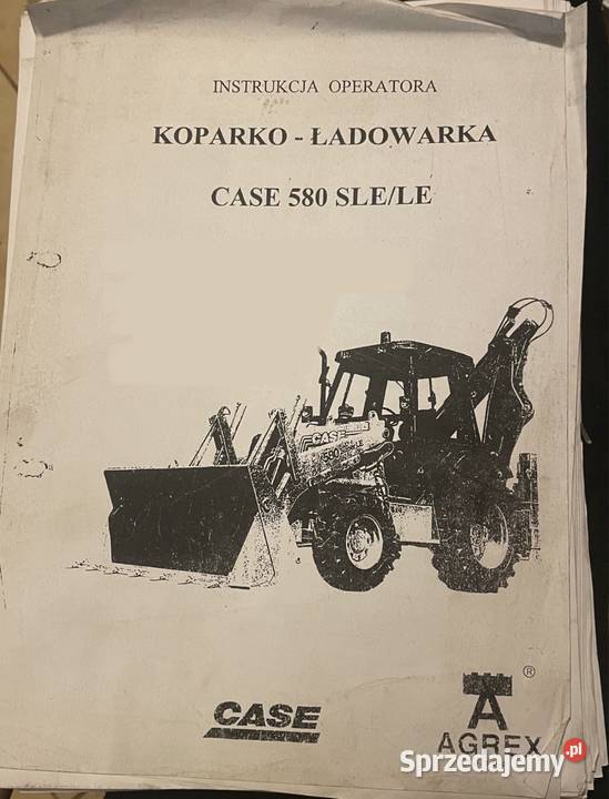 Instrukcja operatora koparkoładowarka CASE 580