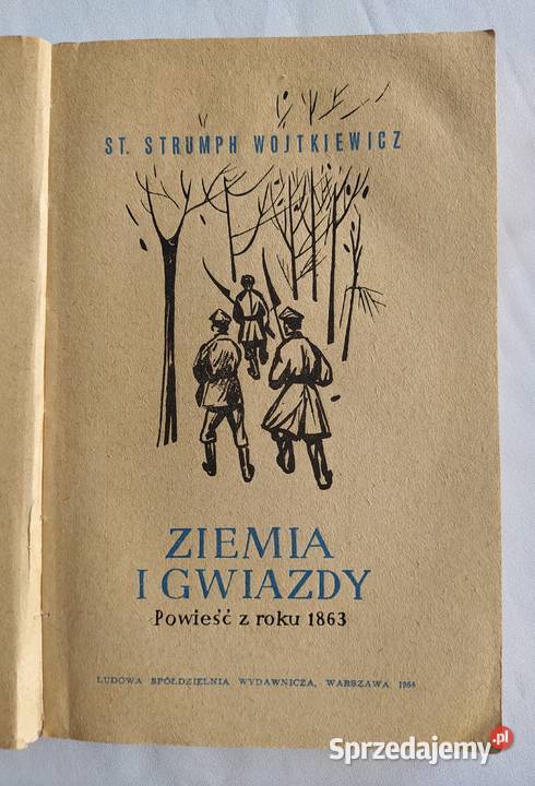 ZIEMIA i GWIAZDY Stanisław Strumph Wojtkiewicz podlaskie Hajnówka