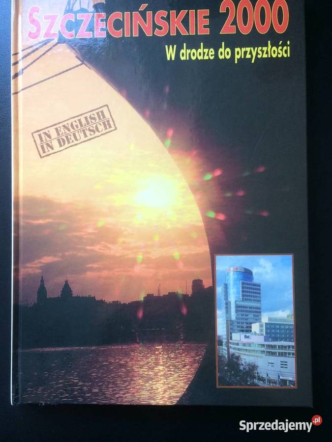 2801 Szczecińskie 2000 W Drodze Do Przyszłości Antykwariat Szczecin sprzedam