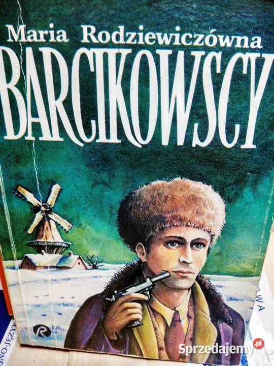 Rodziewiczówna Barcikowscy książki outlet Warszawa sprzedam