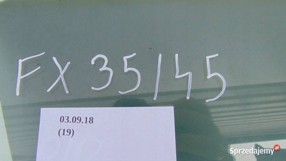 SZYBA BOCZNA DRZWI PRZÓD PRAWA INFINITI FX35 Nowy Tomyśl