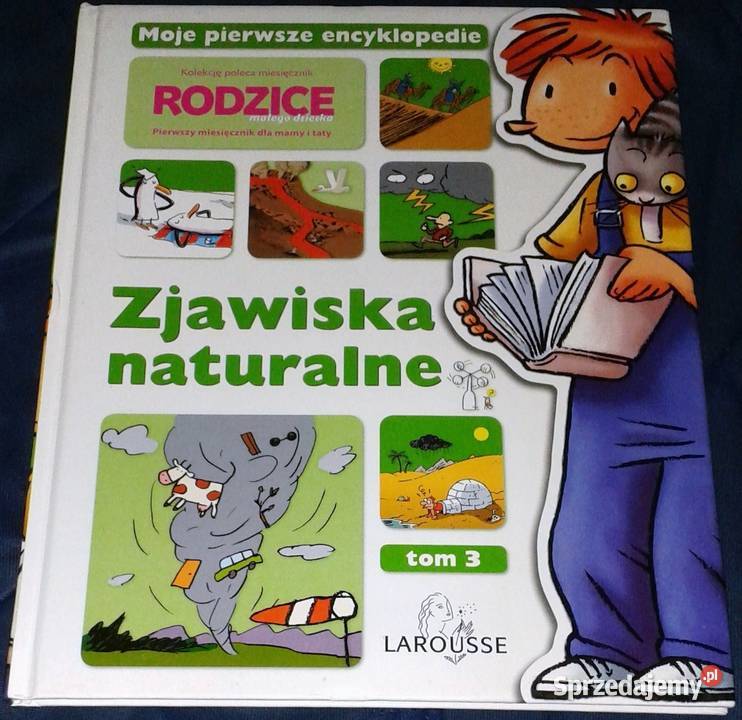 Zjawiska naturalne Moje pierwsze encyklopedie